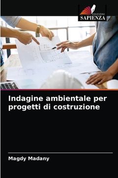 portada Indagine ambientale per progetti di costruzione (en Italiano)