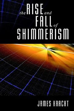 portada the rise and fall of shimmerism (in English)