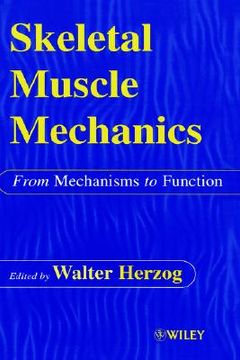 portada skeletal muscle mechanics: from mechanisms to function (en Inglés)