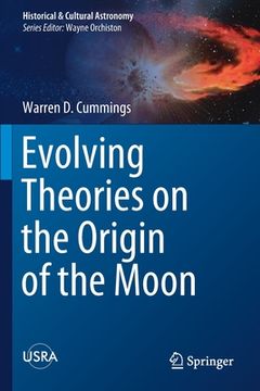 portada Evolving Theories on the Origin of the Moon (en Inglés)