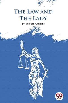 portada The Law And The Lady (en Inglés)