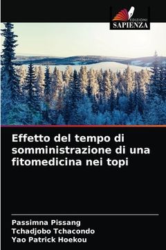 portada Effetto del tempo di somministrazione di una fitomedicina nei topi (in Italian)