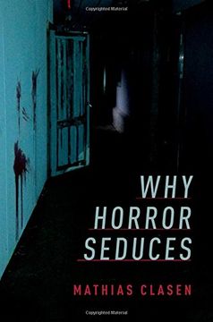 portada Why Horror Seduces (en Inglés)