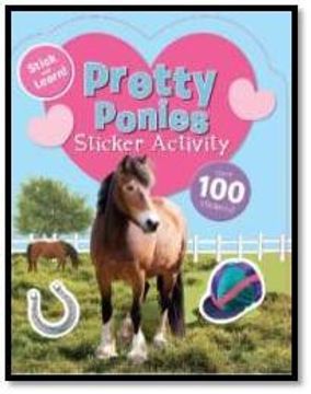 portada Sticker Activity Books - Pretty Ponies [Oct 01, 2012] Parragon Books 