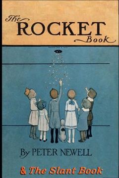 portada The Rocket Book & The Slant Book: Two classic books in rhyme for children (en Inglés)