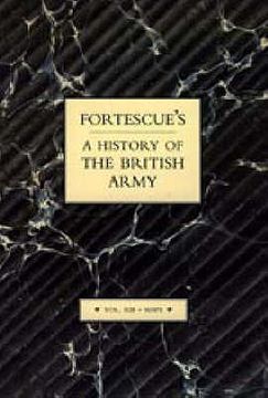 portada Fortescue's History of the British Army: Volume XIII Maps