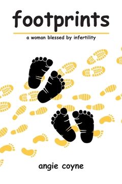 portada footprints: a woman blessed by infertility (in English)