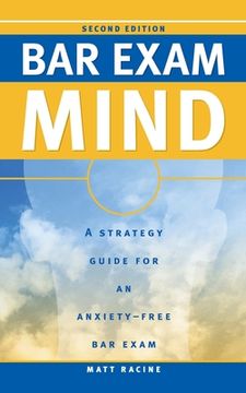 portada Bar Exam Mind: A Strategy Guide for an Anxiety-Free Bar Exam (in English)