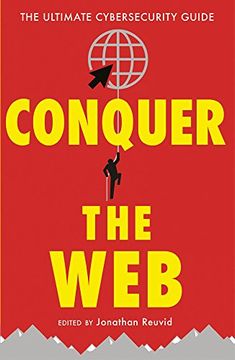 portada Conquer the Web: The Ultimate Cybersecurity Guide 