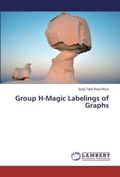 portada Group H-Magic Labelings of Graphs