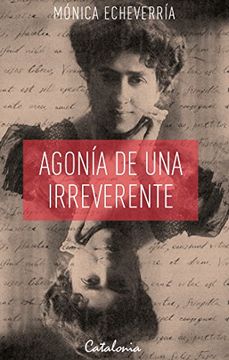 portada Agonía de una Irreverente (in Spanish)