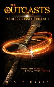 portada The Outcasts - The Blood Dagger: Volume 1 (en Inglés)