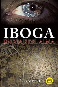 portada Iboga: Un Viaje del Alma (in Spanish)