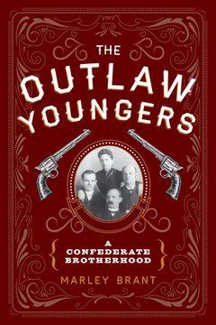 portada The Outlaw Youngers: A Confederate Brotherhood (in English)