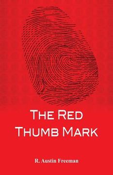 portada The Red Thumb Mark (in English)