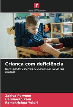portada Criança com Deficiência: Necessidades Especiais de Cuidados de Saúde das Crianças