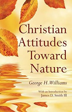 portada Christian Attitudes Toward Nature (en Inglés)