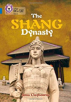 portada The Shang Dynasty: Band 16/Sapphire (Collins Big Cat)