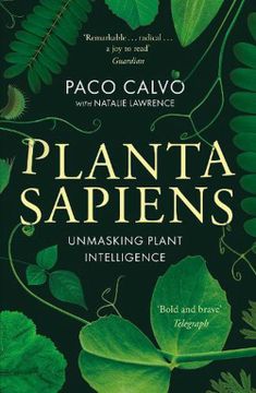 portada Planta Sapiens: Unmasking Plant Intelligence (en Inglés)