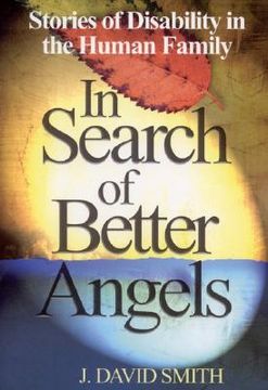 portada In Search of Better Angels: Stories of Disability in the Human Family (in English)
