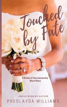 portada Touched by Fate: A Brides of the Lowcountry Short Story (in English)
