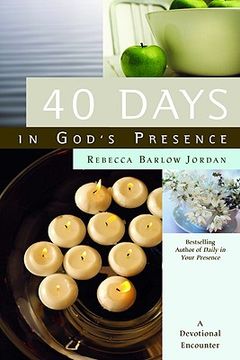 portada 40 days in god's presence: a devotional encounter (en Inglés)