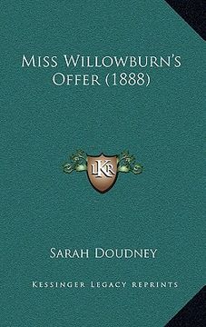 portada miss willowburn's offer (1888) (en Inglés)