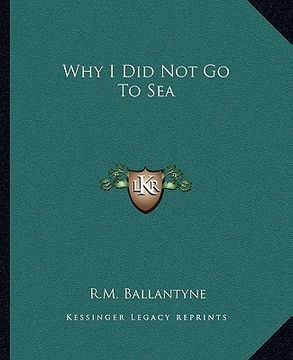 portada why i did not go to sea (en Inglés)
