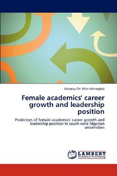 portada female academics' career growth and leadership position (en Inglés)