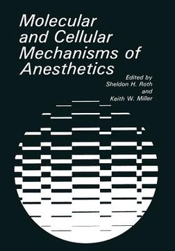 portada Molecular and Cellular Mechanisms of Anesthetics (en Inglés)