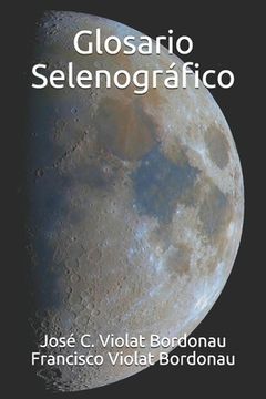 portada Glosario Selenográfico: Diccionario de la Luna