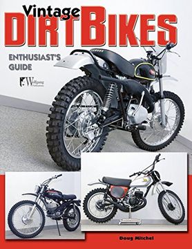 portada Vintage Dirt Bikes: Enthusiasts Guide (Wolfgang Publications) (in English)