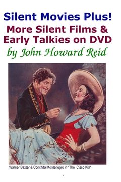 portada Silent Movies Plus! More Silent Films & Early Talkies on DVD (en Inglés)