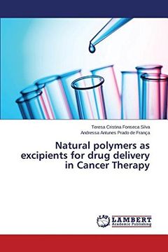 portada Natural polymers as excipients for drug delivery in Cancer Therapy