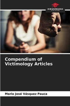 portada Compendium of Victimology Articles (en Inglés)