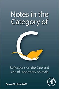 portada Notes in the Category of c: Reflections on Laboratory Animal Care and use (en Inglés)