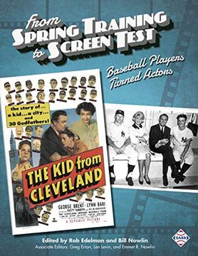 portada From Spring Training to Screen Test: Baseball Players Turned Actors (The Sabr Digital Library) (Volume 55) (en Inglés)