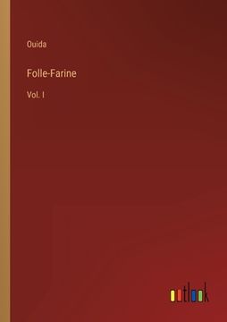 portada Folle-Farine: Vol. I (en Inglés)
