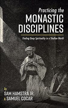 portada Practicing the Monastic Disciplines (en Inglés)