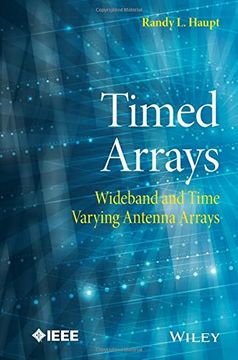 portada Timed Arrays: Wideband and Time Varying Antenna Arrays (Wiley – Ieee) 