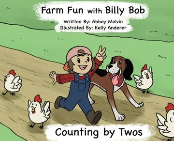 portada Farm Fun with Billy Bob: Counting by Twos (en Inglés)