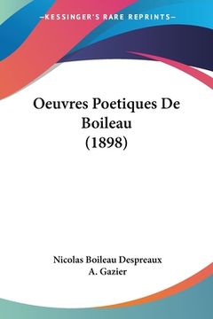 portada Oeuvres Poetiques De Boileau (1898) (in French)