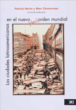 portada Las Ciudades Latinoamericanas en el Nuevo (Des)Orden Mundial