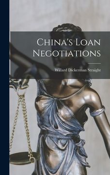 portada China's Loan Negotiations (en Inglés)