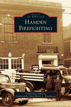 portada Hamden Firefighting (en Inglés)