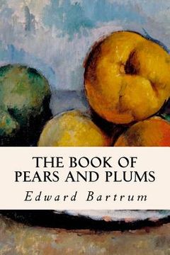 portada The Book of Pears and Plums (in English)