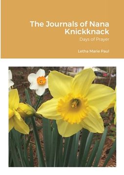 portada The Journals of Nana Knickknack, Volume 4: Days of Prayer (in English)
