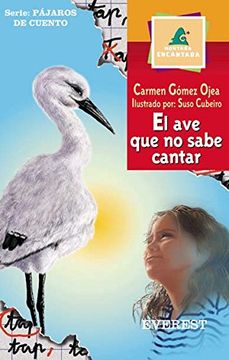 portada El ave que no Sabe Cantar (Montaña Encantada (in Spanish)