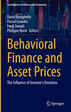 portada Behavioral Finance and Asset Prices: The Influence of Investor's Emotions (en Inglés)