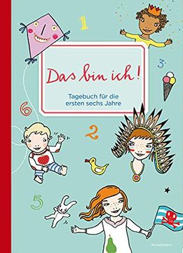 portada Das bin Ich! Tagebuch für die Ersten Sechs Jahre (en Alemán)